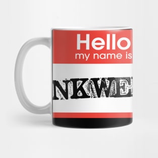 Hello my name is Inkwell Mug